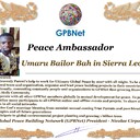 Meet our Global Peace Building team<br />  Umaru Bailor Bah in Sierra Leone<br />Join Now GPBNet ☛ Contact us to Receive Peace Ambassador certificate and work for peace in your area at www.ivacademy .net<br />Receive help from GPBNet #ForPeace:<br />-Join English for Peace FREE courses to get down language barriers<br />- Contact us to celebrate your country national day #ForPeace<br />- Send monthly your activities reports #ForPeace<br />-Say your Ideas #ForPeace at Next *Global Peace Talks* Show with Nicolae Cirpala to participate<br />All this just contact us WatsApp +7 981 130 83 85<br />*Vision:<br />- Ultimate Global Peace till 2027<br />- Peace in Nigeria, Belarus, Karabah, Yemen, Syria, Palestine Kashmir and all hot spots globally as soon as possible <br />- Healing Oceans and all Environment till 2027<br />- South and North Korea peaceful reunification till 2027<br />-World economy that benefits all nations and people to be set up globally till 2027<br />- All countries to stop weapons production and distribution and begin to invest in peace and in the well-being of humanity till 2027<br />- All families globally to receive God's Marriage Blessing till 2027 <br />- Planting and grow 1 billion trees globally till 2027<br />*About Global Peace Building Network #GPBNet founder Nicolae Cirpala Been a writer-global activist for 24 years working daily #ForPeace uniting People and Organizations to finalize Building ultimate World of Peace till 2027 with Global Peace Building Network <br />*Global Peace Building Network GPBNet works in 7 areas where you and every human being could join:<br />1. Leaders Association #ForPeace <br />Our Web Network https://ivacademy .net/en/groups/viewgroup/4-global-peace-building-network <br />2 Business, IT, Agriculture, Oceans, Invention, Aero and Cosmos Association for Peace #ForPeace<br />3 Media, Culture and Arts Association for Peace #ForPeace<br />4. Schools, Universities, Education and Academia Association for Peace #ForPeace<br />5. Youth, Volunteers, Internships, Ecology, Sports, Hobby, Wellness, Travel and Global Village Association for Peace #ForPeace<br />Our Web Network https://ivacademy .net/en/groups/viewgroup/7-volunteer-online-internships <br />6 Social Service, Charities, Help Children, Health and Families Association for Peace #ForPeace<br />7 Interfaith, Spirituality, Futurology Association for Peace #ForPeace<br />Our Web Network https://ivacademy .net/en/groups/viewgroup/6-message-to-billions <br />*We have team in your country contact +7 981 130 83 85 whatsapp to join yours<br />*Became GPBNet Representative in your: -Community -Tribe -Clan -Group -College - University -Location -City OR -Region<br />Send desired representative level to irffmd@gmail.com <br />* Became #GPBNet Member and Work with Us on our Programs as : - Patron: Share your knowledge with us -Trustee: Share your assets and resources with us -Program Coordinator: Share your expertise and management skills with us <br />-Volunteer: Work with us closely <br />https://chat.whatsapp.com/KfKktTUIXk6Gdawq4cZ09T<br />-Donor: Support us for our Program and Work in collaboration - Adviser: Support us with your knowledge and experience -Management Team: Work with us to manage our office<br />☛ let's become Best Friends, <br />join now global peacemakers team and invite your friends,<br />post comments to my Vital discussions in: <br />Instagram www.instagram.com/MessageToBillions <br />Twitter www.twitter.com/ivacademynet <br />and Youtube www.youtube.com/c/MessageToBillions <br />Download my books www.ivacademy .net/en/market/books<br />subscribe, share #MessageToBillions <br />and<br />#ForPeace Cooperation, to Donate, to invite me as Guest Speaker at your online or offline events, to Volunteer, to receive marriage blessing call me +7 981 130 83 85 phone whatsapp