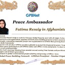 Meet our Global Peace Building team and contact for cooperation GPBNet Fatima Rezaiy in Afghanistan