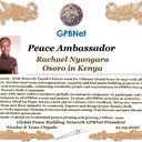 Happy Welcome to Ultimate Global Peace by 2027 campaign team, please contact for Cooperation #ForPeace #GPBNet <br />Rachael Nyangara Osoro in Kenya<br />& Receive Peace Ambassador Certificate to work #ForPeace in your area Watsapp +79811308385 –GPBNet Join, Subscribe and Share #YoutubeRecommend for Cooperation, to Donate, for consultation, to invite us as Guest Speakers at your online or offline events, to Volunteer, to receive marriage blessing call www.ivacademy.net