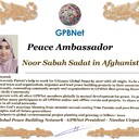 Meet our Global Peace Building team and contact for cooperation Noor Sabah Sadat in Afghanistan