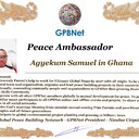 Meet our Global Peace Building team and contact for Cooperation #ForPeace #GPBNet Agyekum Samuel in Ghana