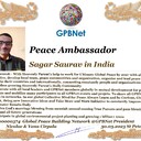 Happy Welcome to Ultimate Global Peace by 2027 campaign team & please contact for  #Peace2027 Cooperation #GPBNet<br />Awarded Peace Ambassador - Sagar Saurav in India<br />-You too Receive Peace Ambassador Certificate award #ForPeace Watsapp +79811308385 @Emb GPBNet Join, Subscribe and Share #Peace2027. for Cooperation & Partnership, to Donate, for consultation, for trainings to invite as Guest Speakers at your online or offline events, to Volunteer, to receive marriage blessing call us
