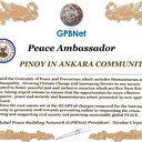 Happy Welcome to Ultimate Global Peace by 2027 campaign team & please contact for Cooperation #ForPeace #GPBNet<br />Awarded Peace Ambassador PINOY IN ANKARA COMMUNITY<br />You too Receive Peace Ambassador Certificate to work #ForPeace Watsapp +79811308385 –GPBNet Join, Subscribe and Share #YoutubeRecommend for Cooperation, to Donate, for consultation, to invite as Guest Speakers at your online or offline events, to Volunteer, to receive marriage blessing call www.ivacademy.net