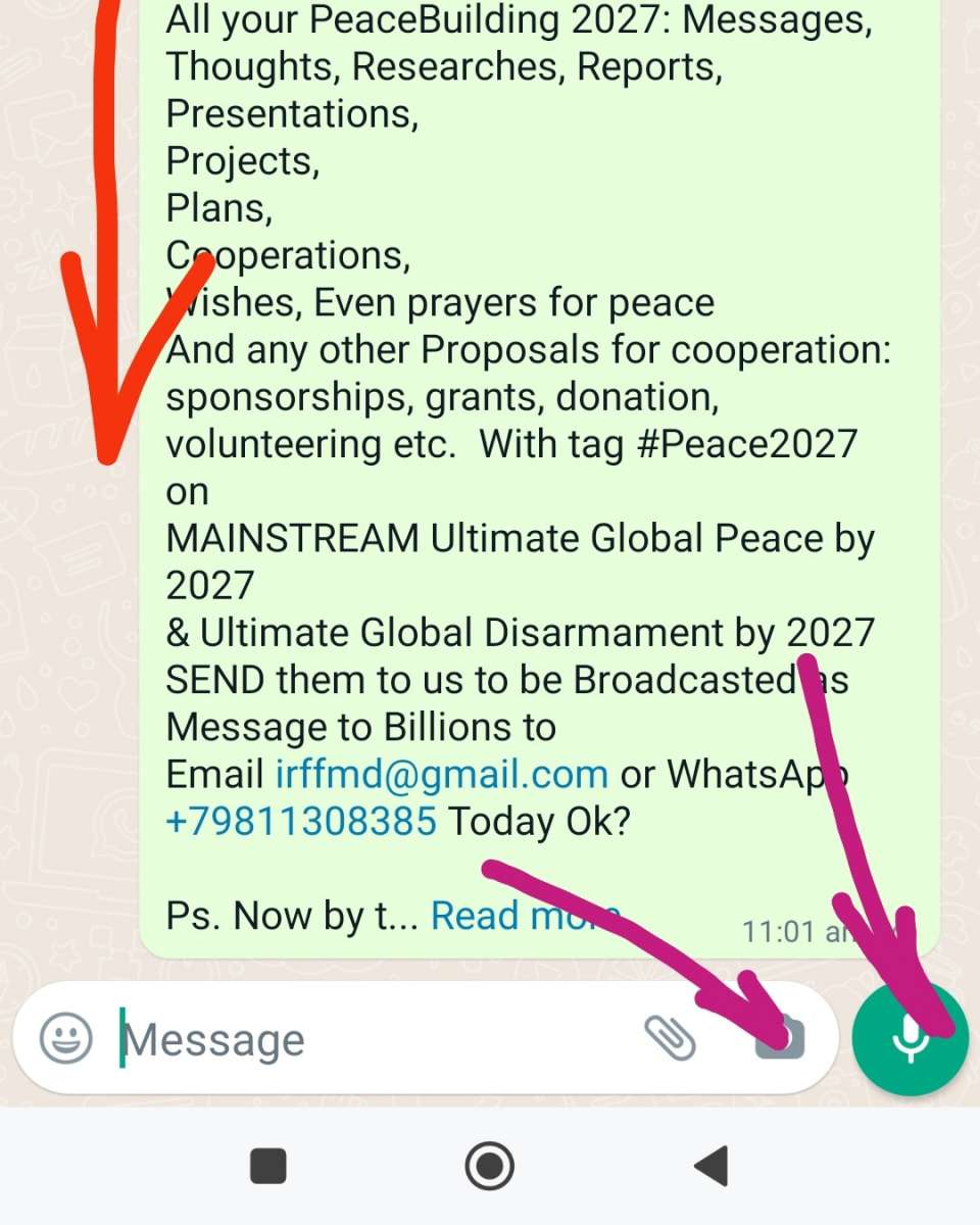 ???? Want Global Peace by 2027? <br />Reply YOUR VOICE for #Peace2027 ???? NOW just SEND your: <br />Video, <br />Audio <br />or Word Text #Peace2027 1min+ message to the world ????<br />YOU CAN build PEACE today to not be shame for all your<br />DESCENDANTS <br />join 1B+ global campaign send your  message now to @Happy-Tv-News GPBNet Reply <br />All your PeaceBuilding 2027: Messages, Thoughts, Researches, Reports,<br />Presentations, <br />Projects, <br />Plans, <br />Cooperations,<br />Wishes, Even prayers for peace <br />And any other Proposals for cooperation: sponsorships, grants, donation, volunteering etc.  <br />With tag #Peace2027 on<br />MAINSTREAM Ultimate Global Peace by 2027 <br />& Ultimate Global Disarmament by 2027<br />SEND them to us to be Broadcasted as Message to Billions to <br />Email irffmd@gmail.com or WhatsApp +79811308385 Today Ok?<br /><br />Ps. Happy 1B+ global marathon ???? starts Please SHARE it<br /> ASK your friends and even your local or global LEADERS, Presidents etc. to send their Video Messages on #Peace2027 that TOGETHER we will get  victory of Ultimate Global Peace by 2027 for all 8B+ humans